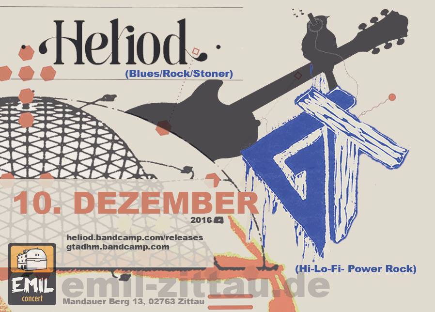 10.12.2016, Heliod + GT, Einlass 21 Uhr